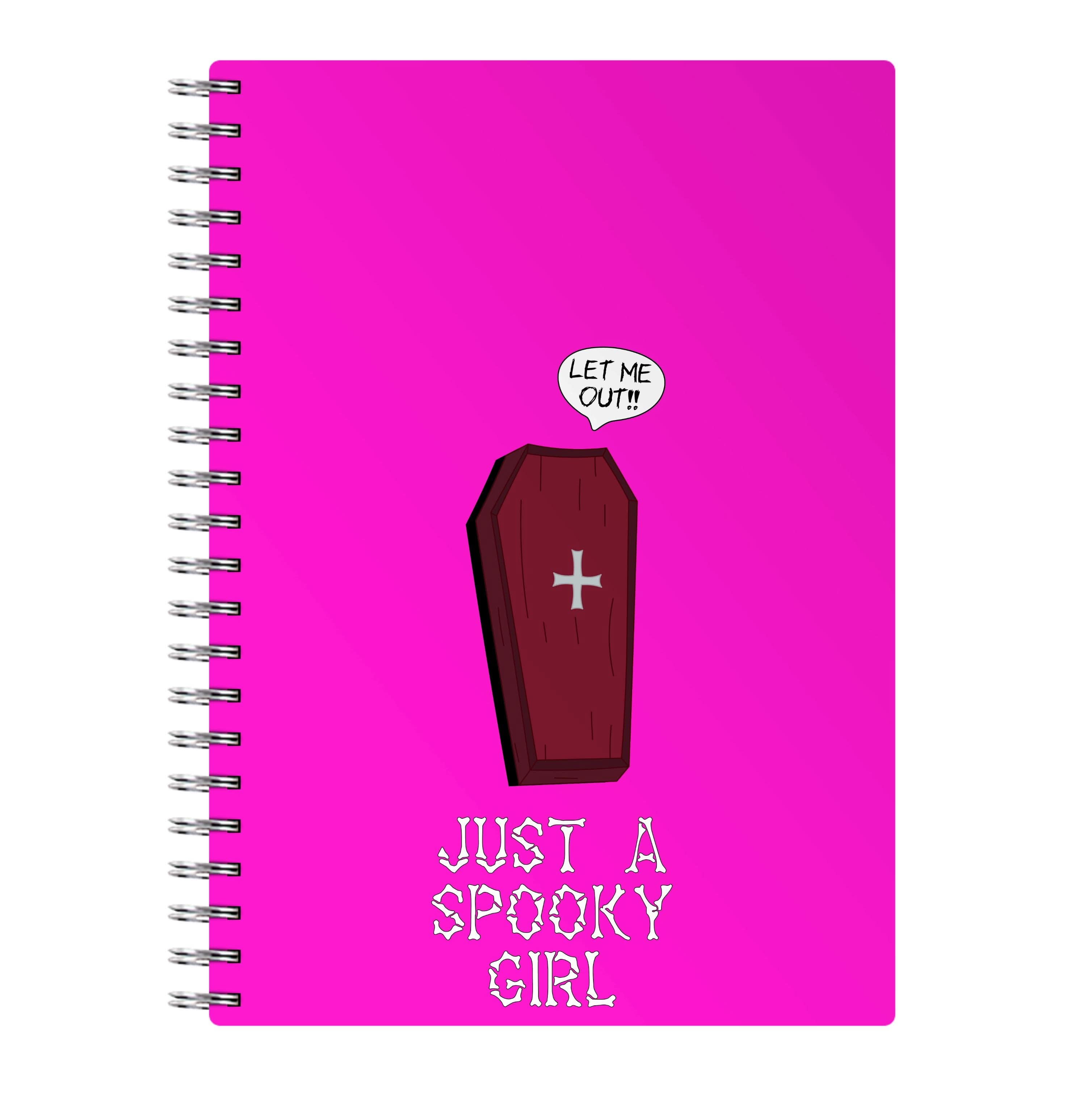 Just A Spooky Girl Notebook