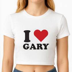 I Love Gary Crop Top