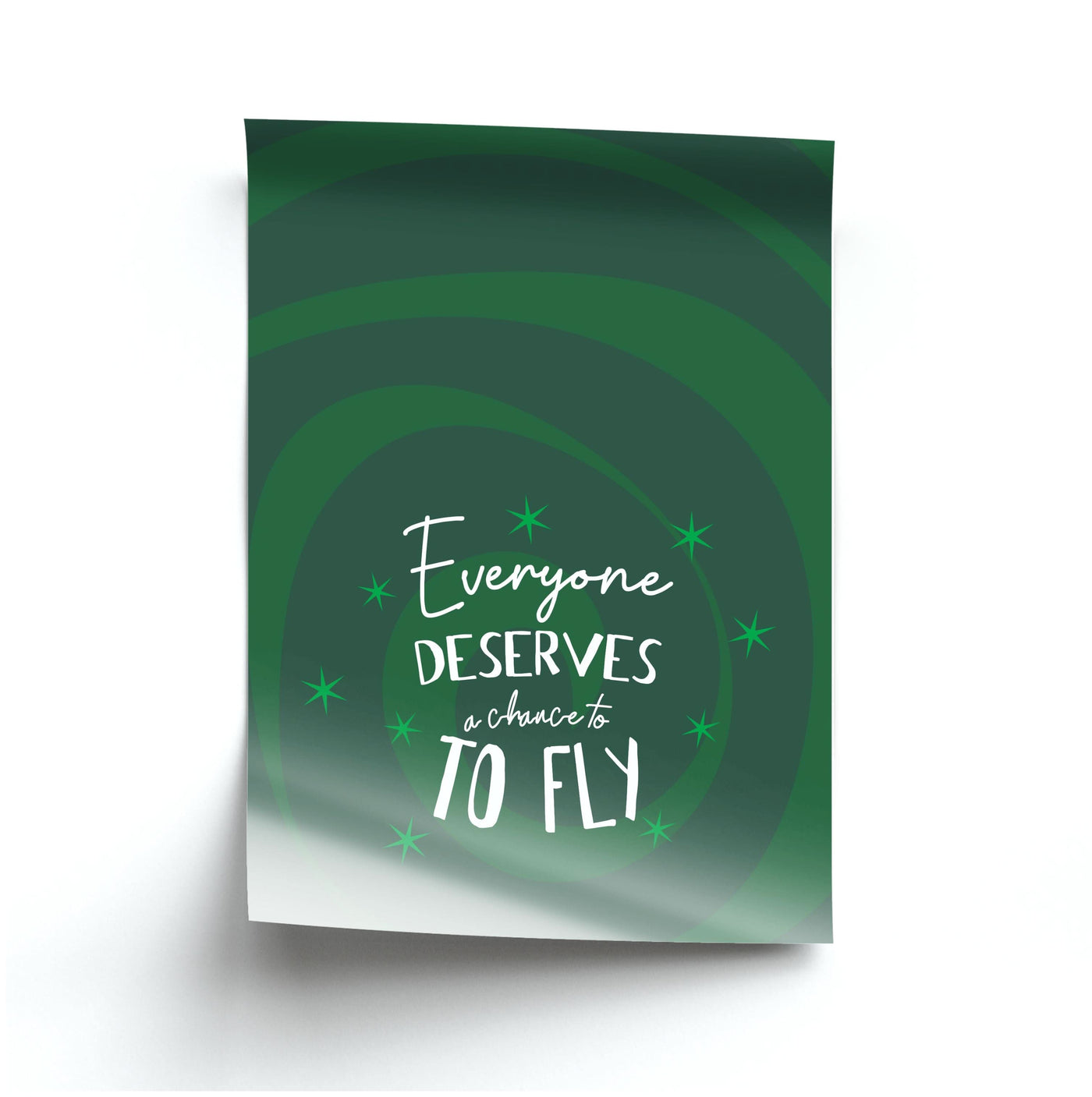 Everyone Deserves A Chance To Fly Poster