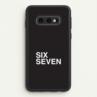 6 7 Black Galaxy S10e Case