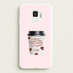 Where's My Coffee?! Galaxy S9 Case