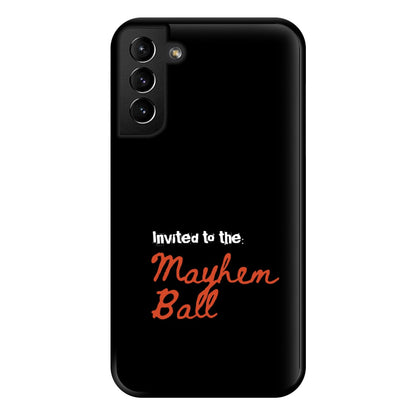 Invited To The Mayhem Ball Galaxy S21 Plus Case