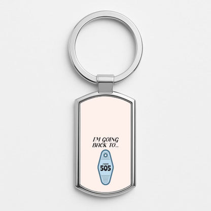 I'm Going Back To 505 Keyring Silver Metal Keyring