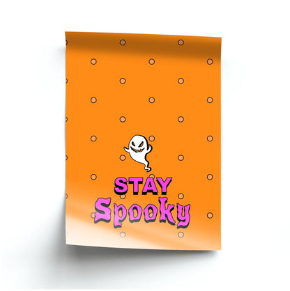 Stay Spooky Poster