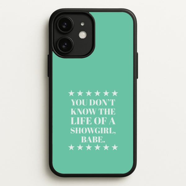 You Don't Know Babe  iPhone 11 Case