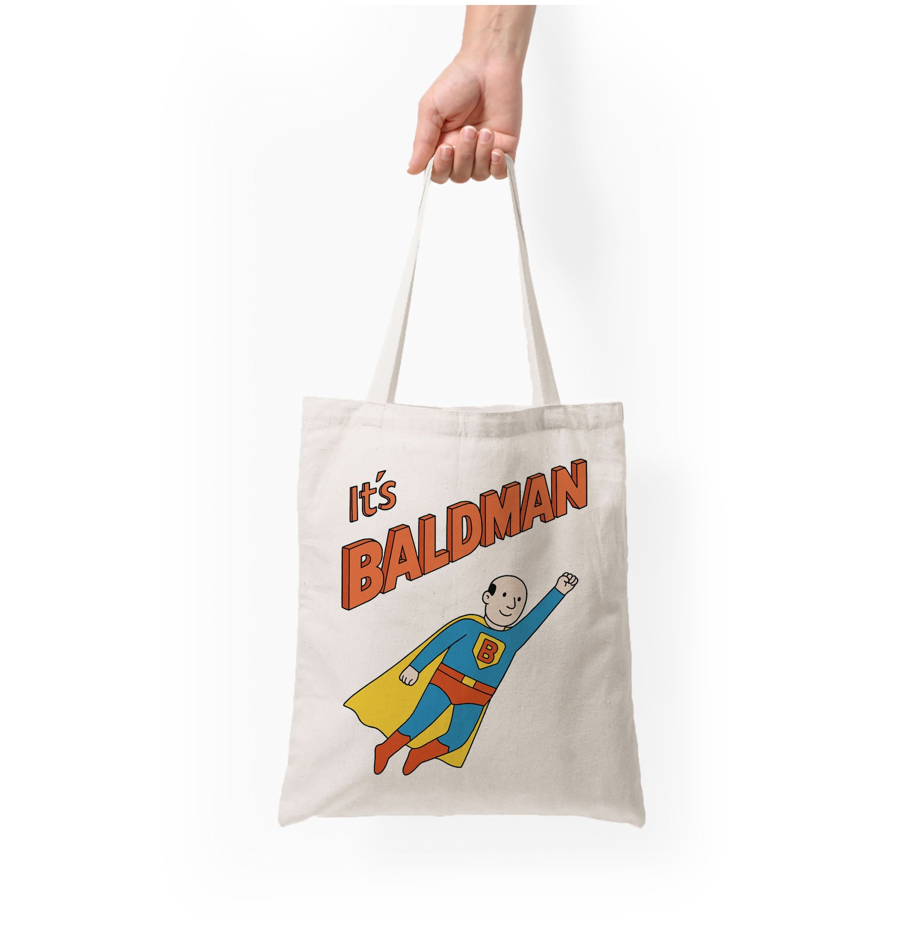 It's Baldman - Father's Day Tote Bag
