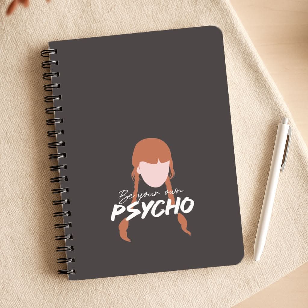 Be Your Own Psycho Notepad