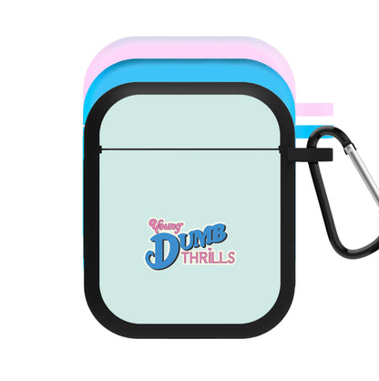 Young Dumb Thrills - Obviously - McBand AirPods Case