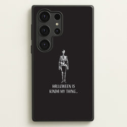 Halloween Is Kinda My Thing.. Galaxy S25 Ultra Case