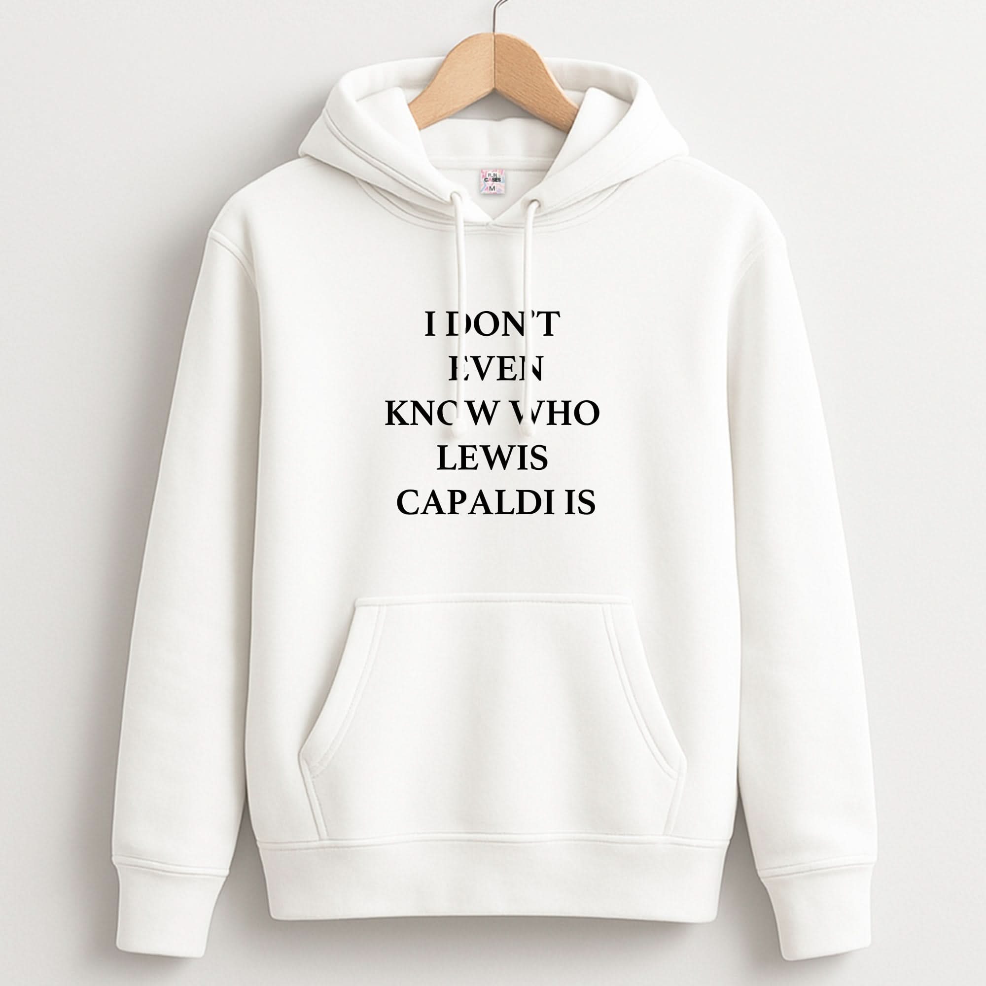 I Don't Even Know Hoodie