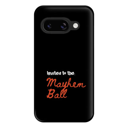 Invited To The Mayhem Ball Google Pixel 8a Case