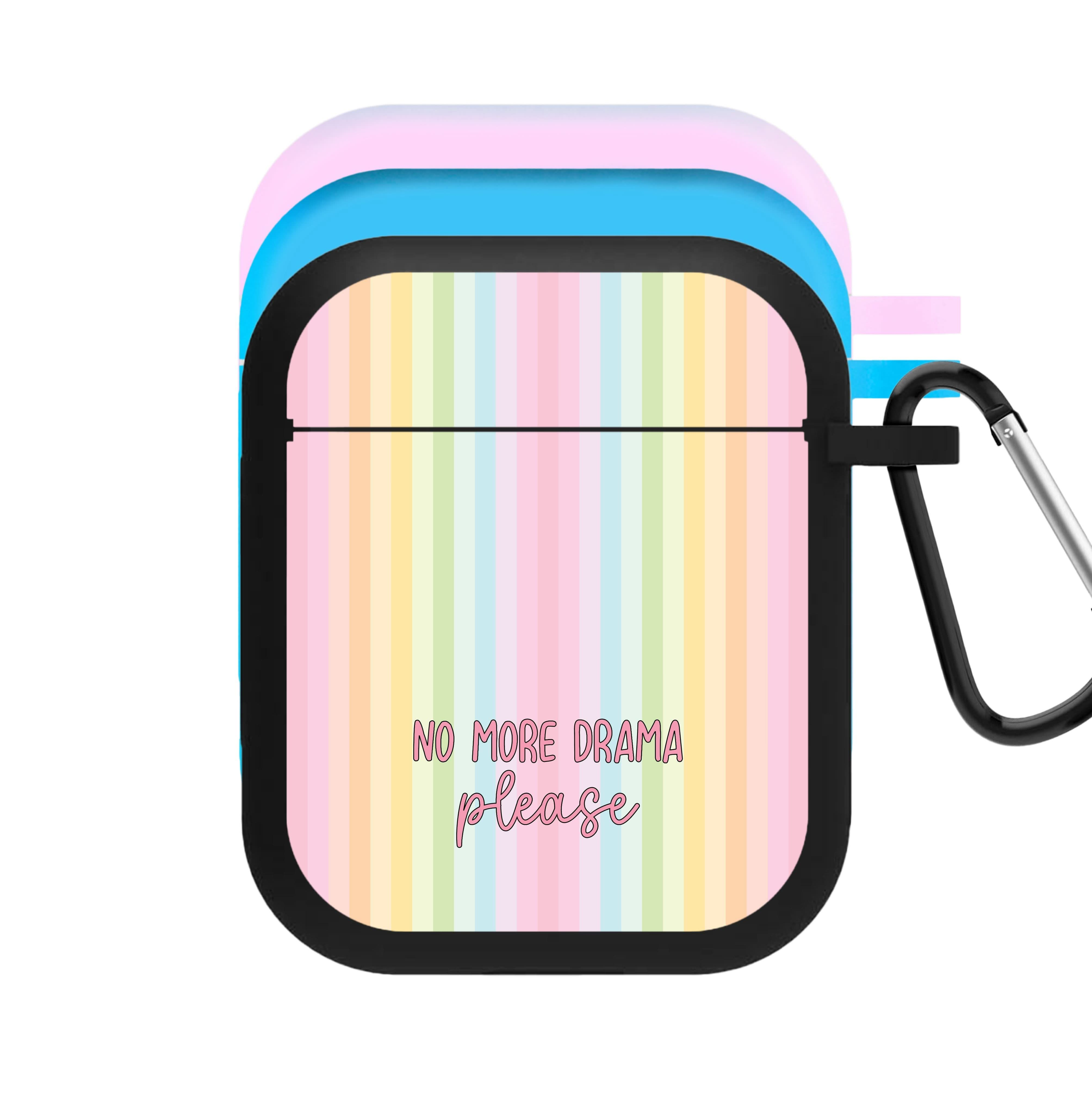 No More Drama Please AirPods Case