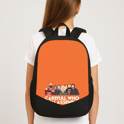 Careful Who You Assemble School Bag