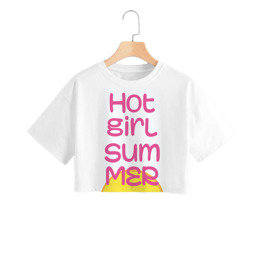 Hot Girl Summer - Summer Quotes Crop Top