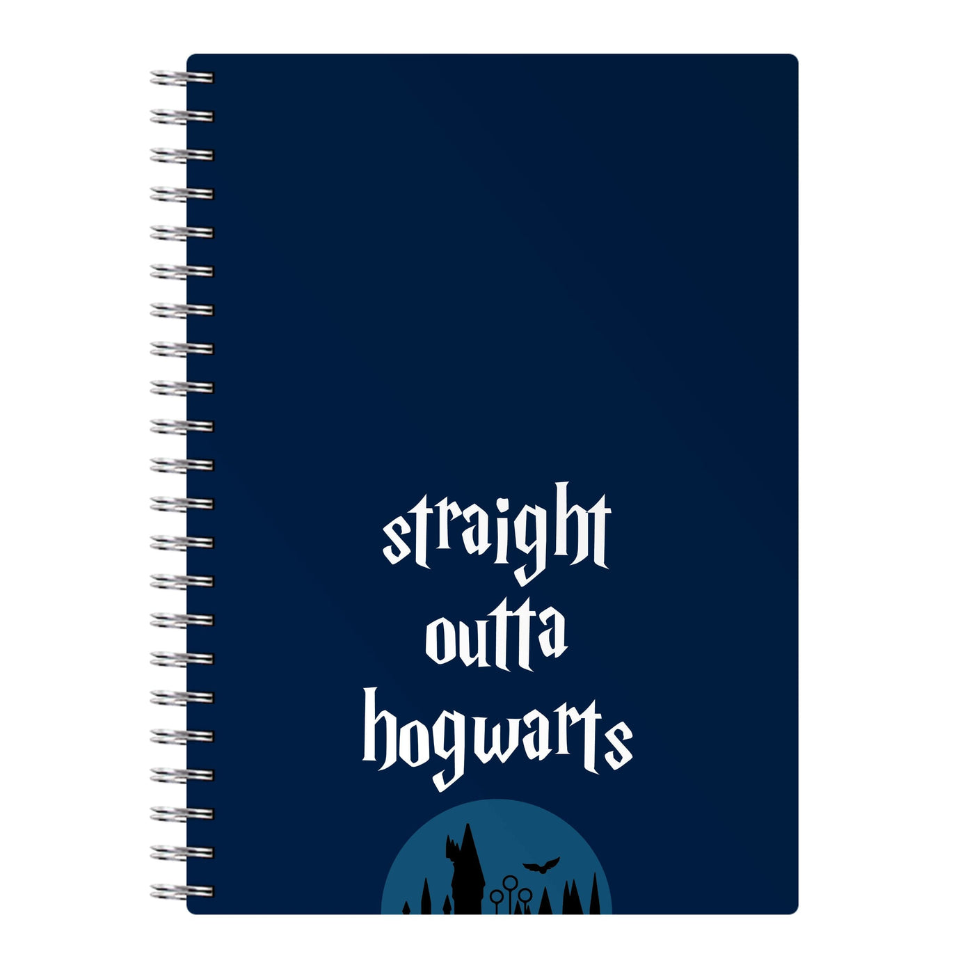 Straight Outta Hogwarts - Harry Potter Notebook