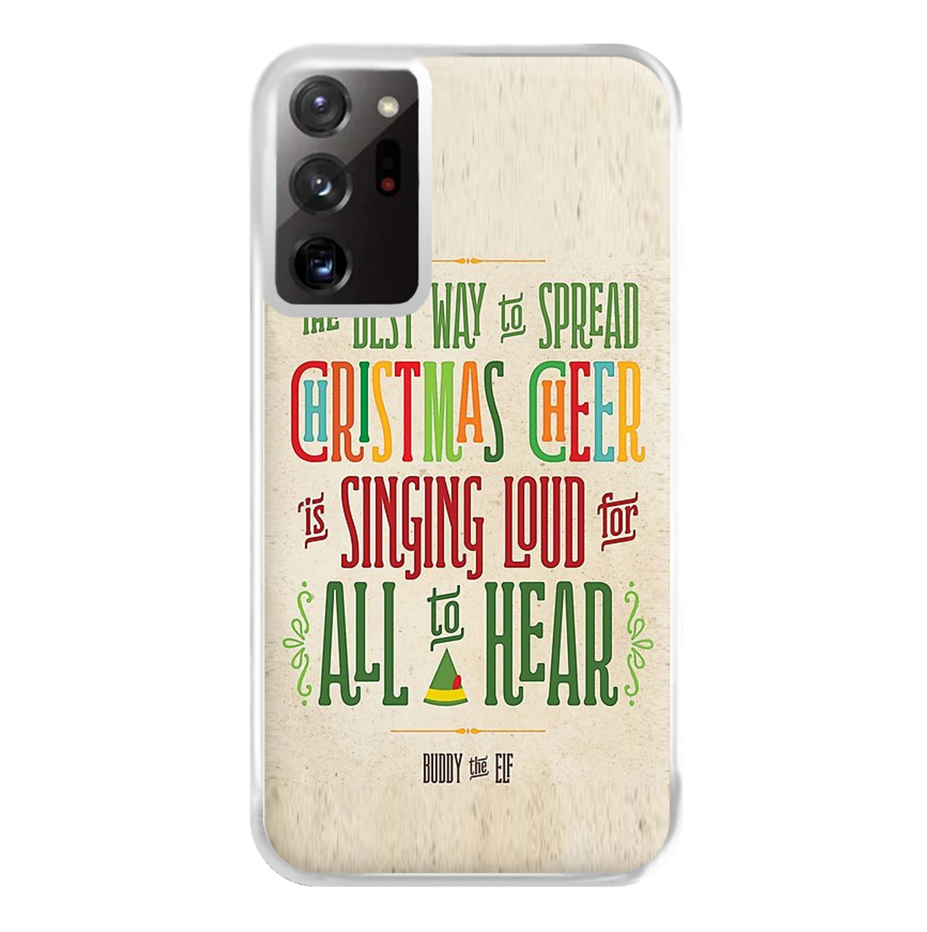 The Best Way To Spead Christmas Cheer - Elf Phone Case