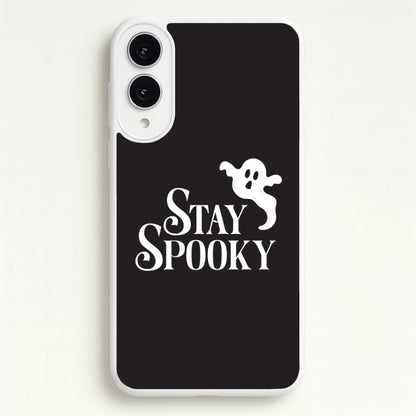 Stay Spooky  Galaxy S25 Edge Case