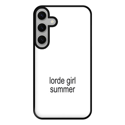 Lorde Girl Summer Galaxy S24FE Case
