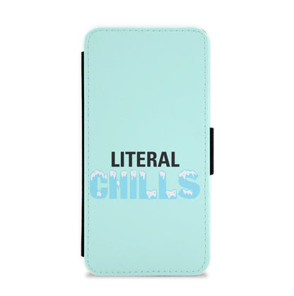 Literal Chills - B99 Flip / Wallet Phone Case