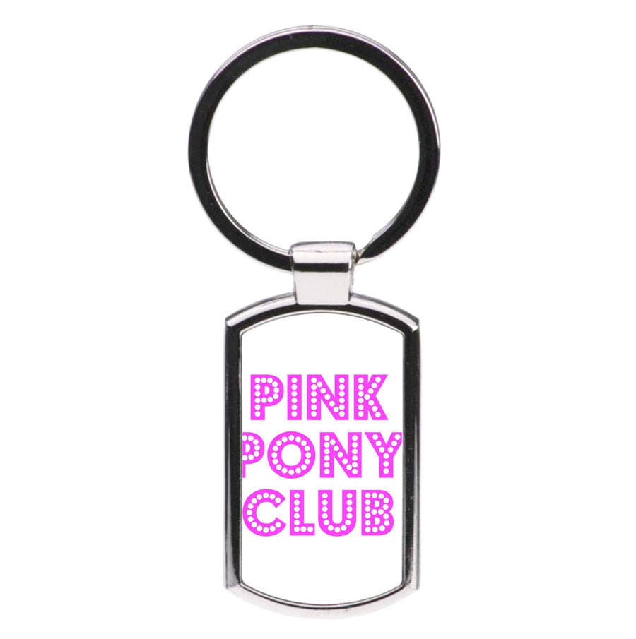 Pink Pony Club - Chappell Roan Luxury Keyring