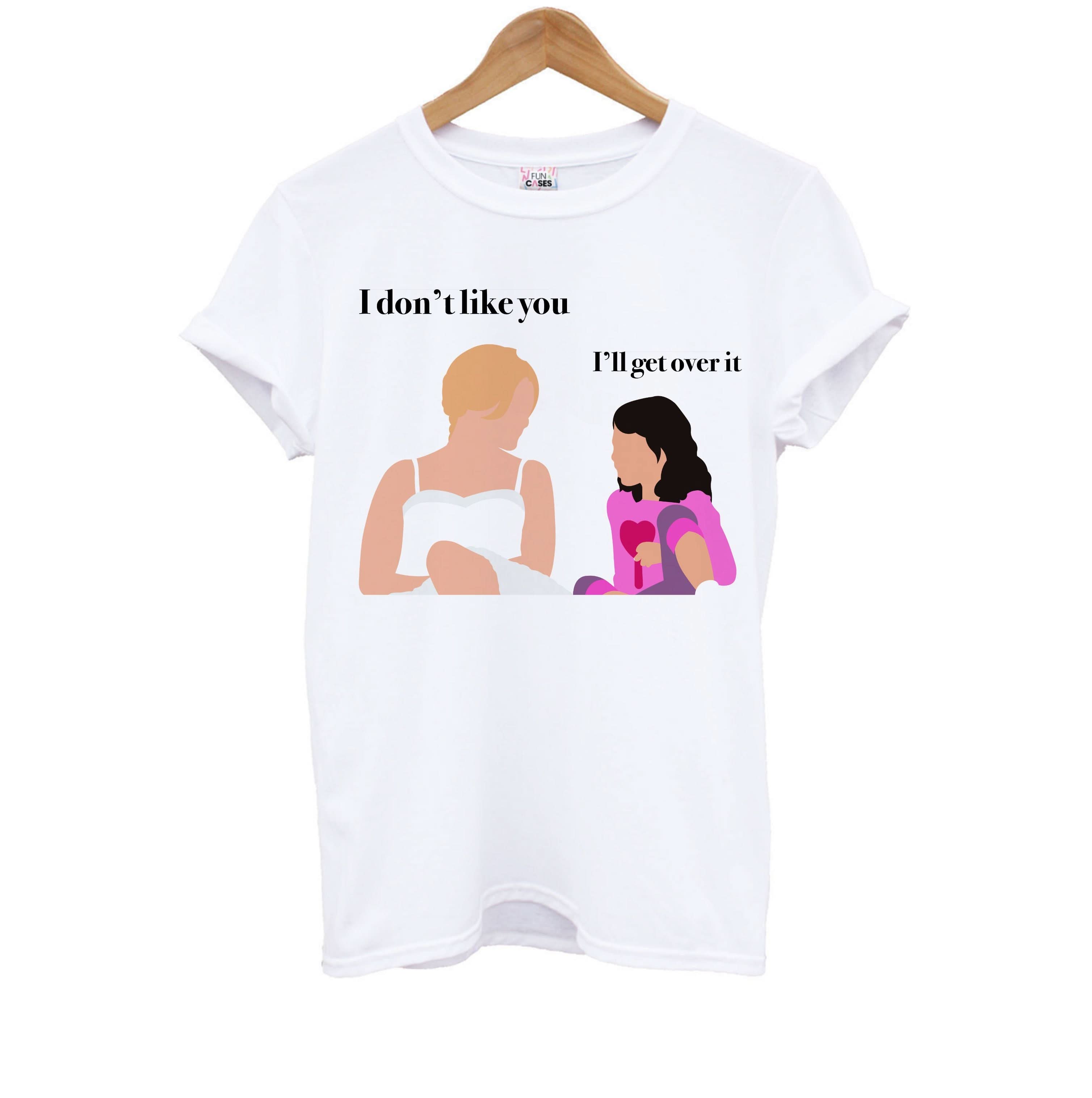 I'll Get Over It Kids T-Shirt