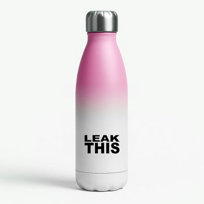 Leak This Pink Water Bottle