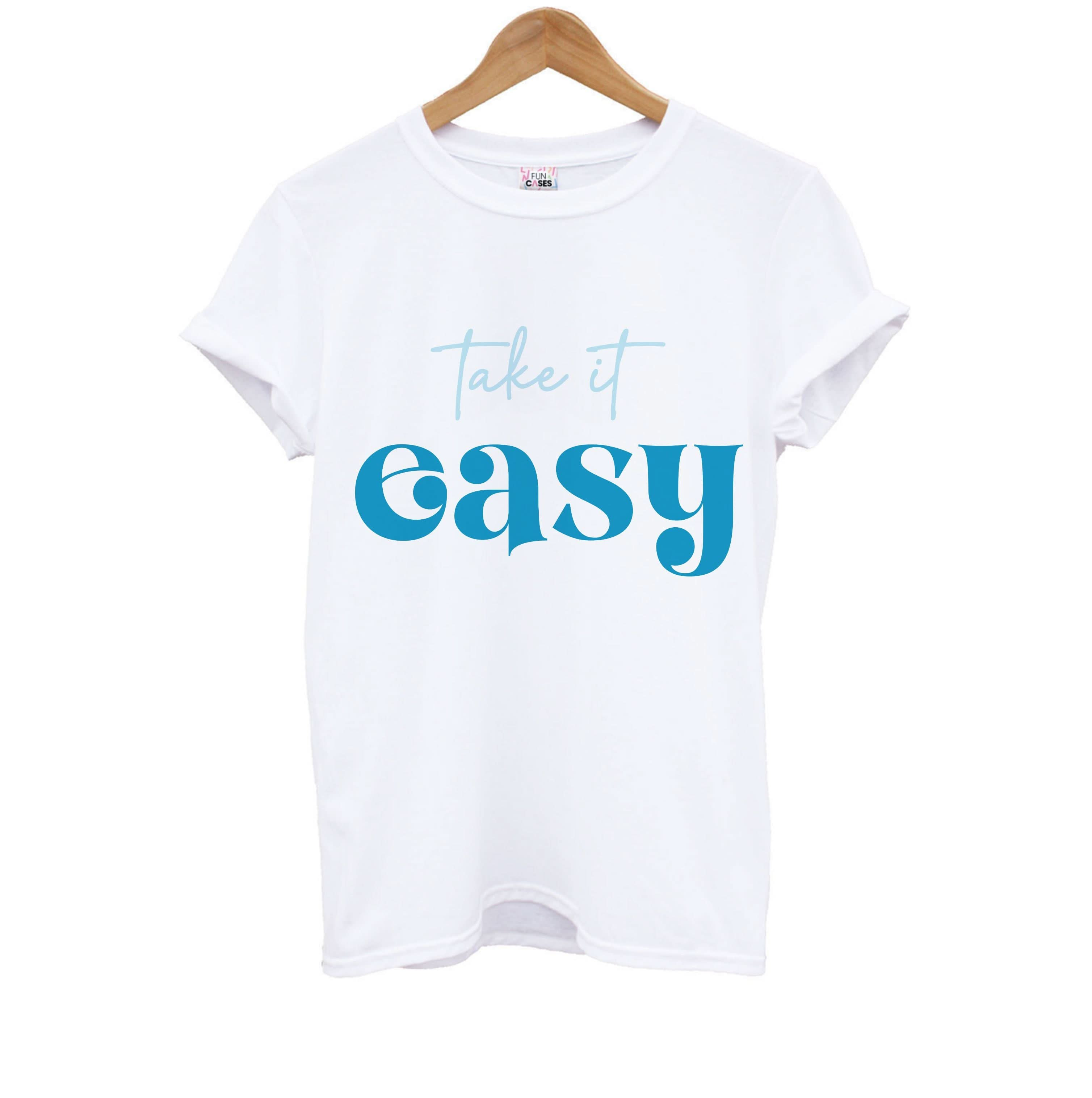 Take It Easy  Kids T-Shirt