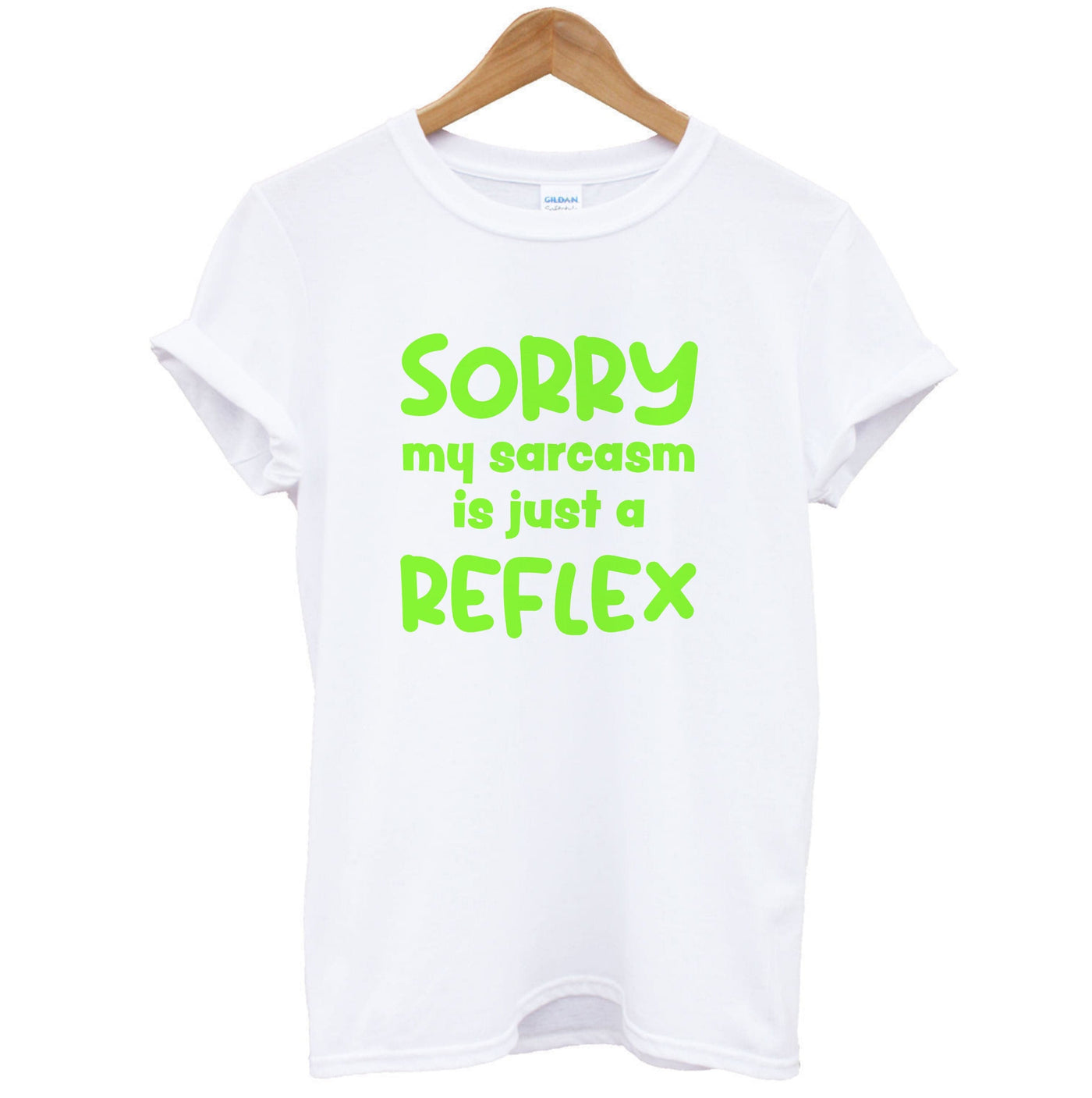 Sorry My Sarcasm T-Shirt