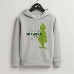 Because I'm Green Grey Kids Hoodie