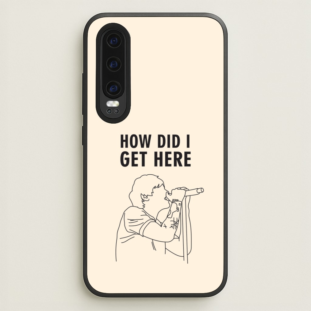 How Did I Get Here Outline Huawei P30 Case