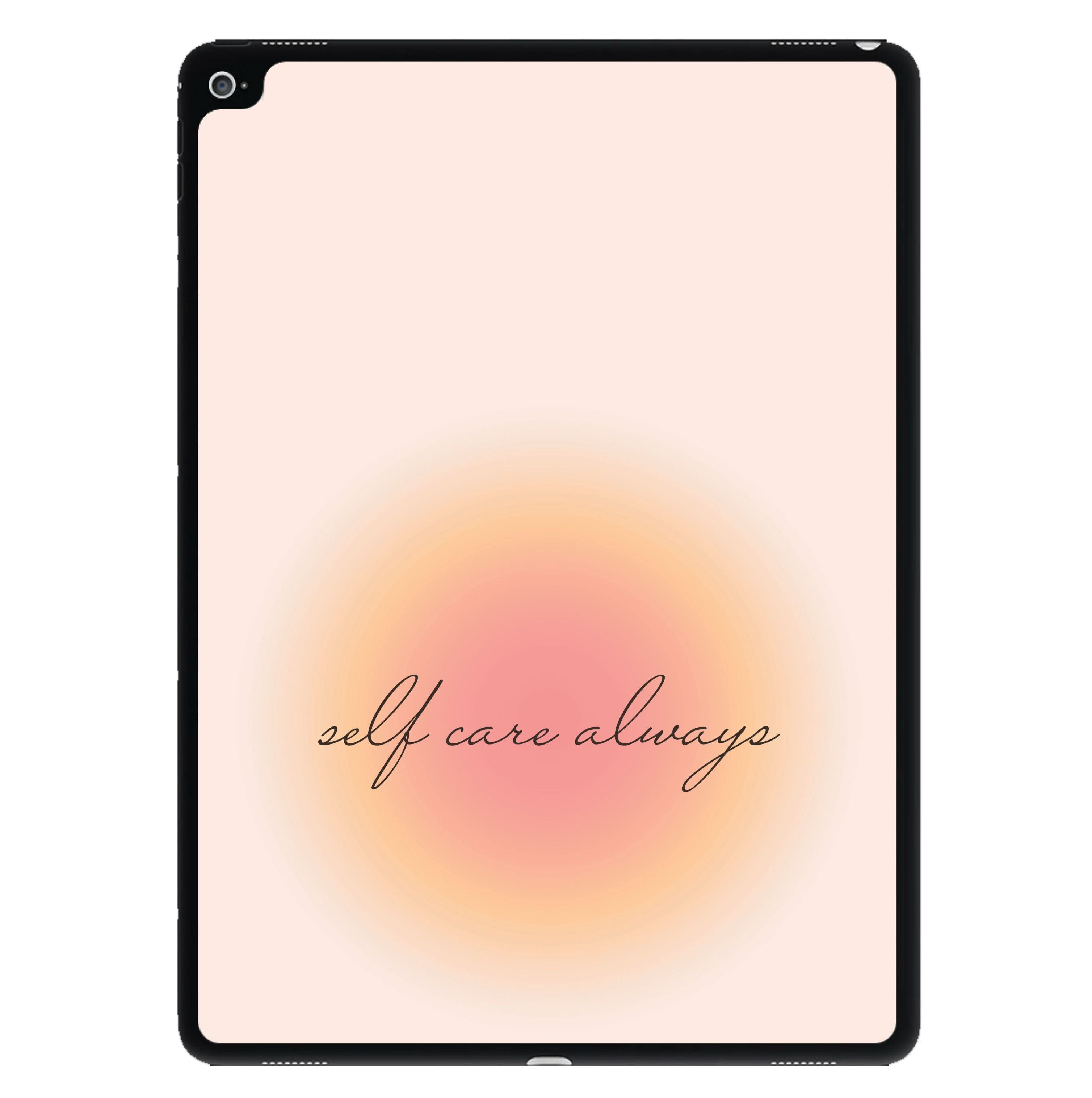 Self Care Always iPad Case