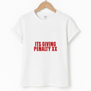 It's Giving Penalty  T-Shirt 1
