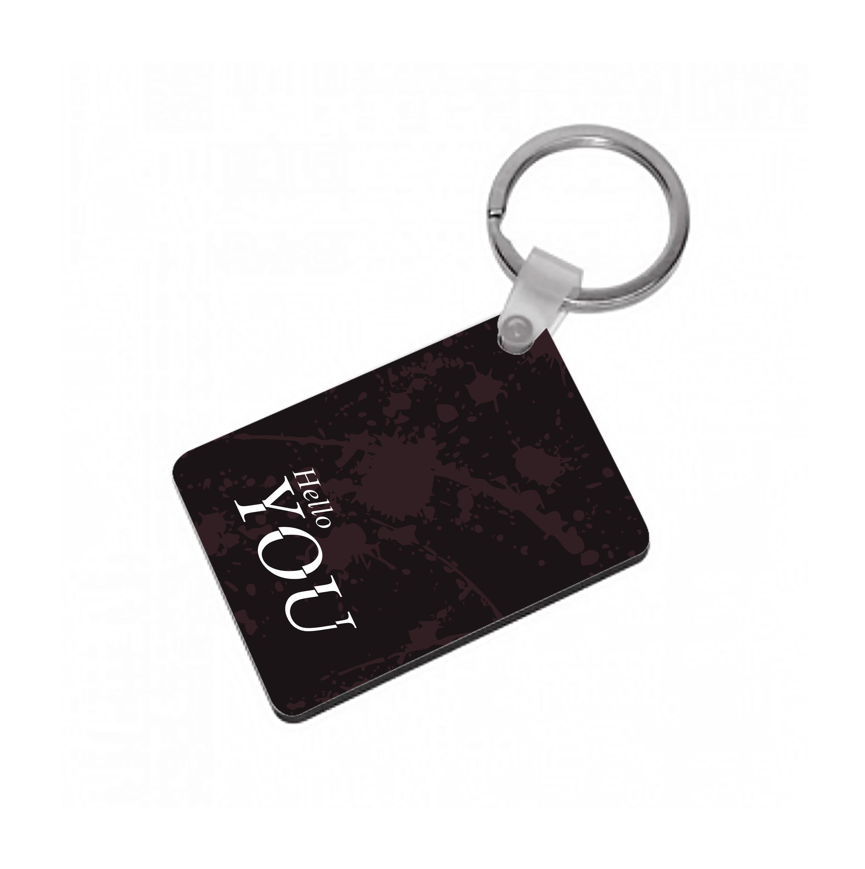 Hello You Keyring