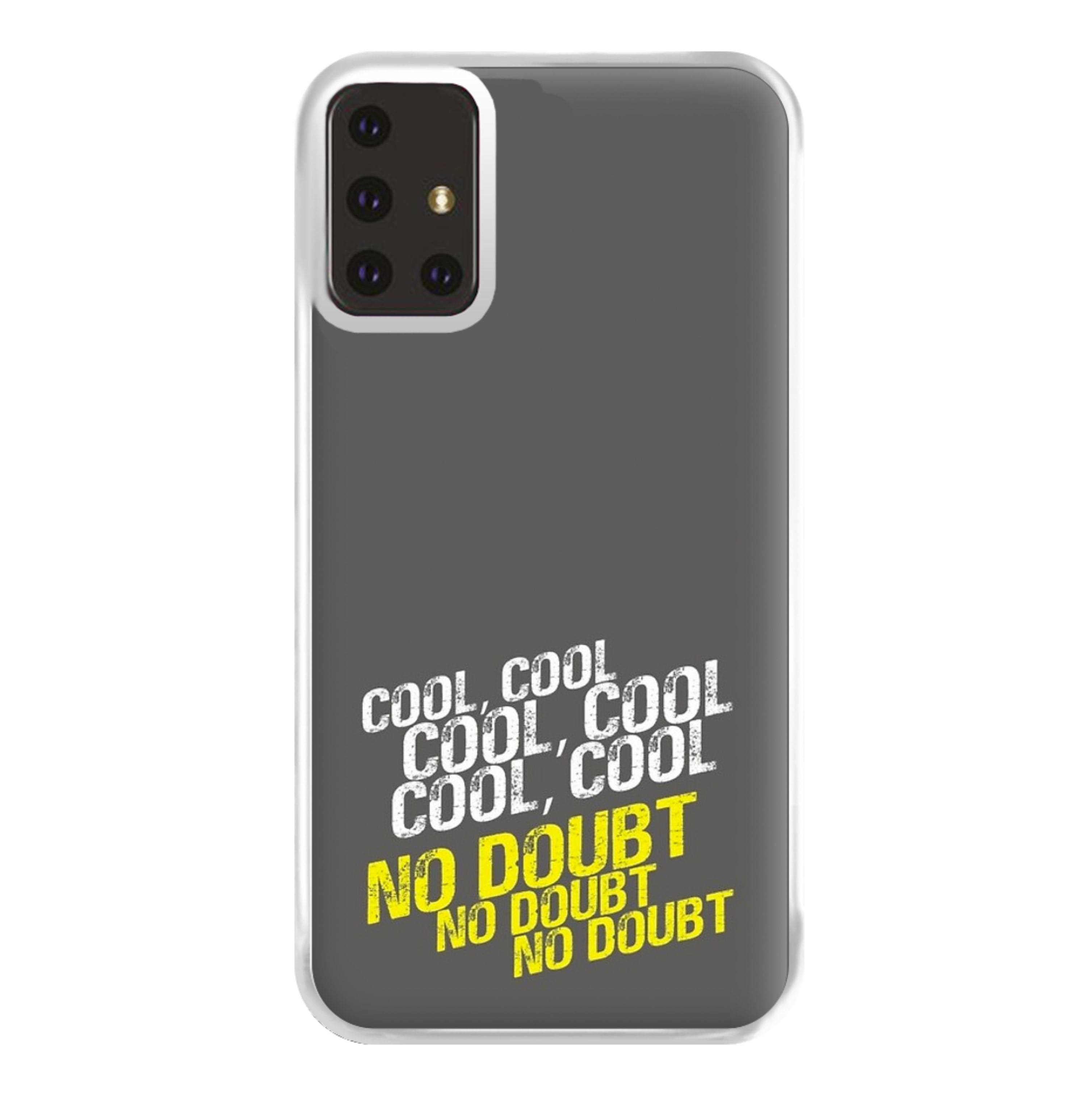 Cool Cool Cool No Doubt Grey - B99 Phone Case