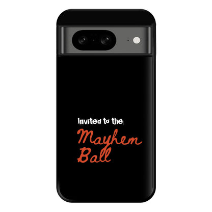 Invited To The Mayhem Ball Google Pixel 8 Case