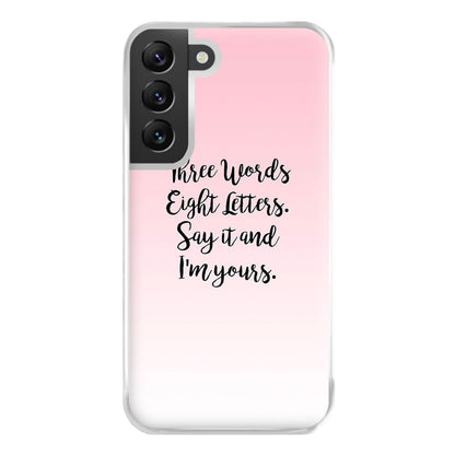 Three Words, Eight Letters - Gossip Phone Case