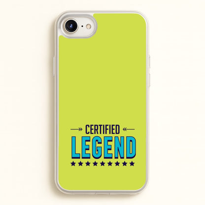 Certified Legend iPhone 6 / 7 / 8 / SE Case