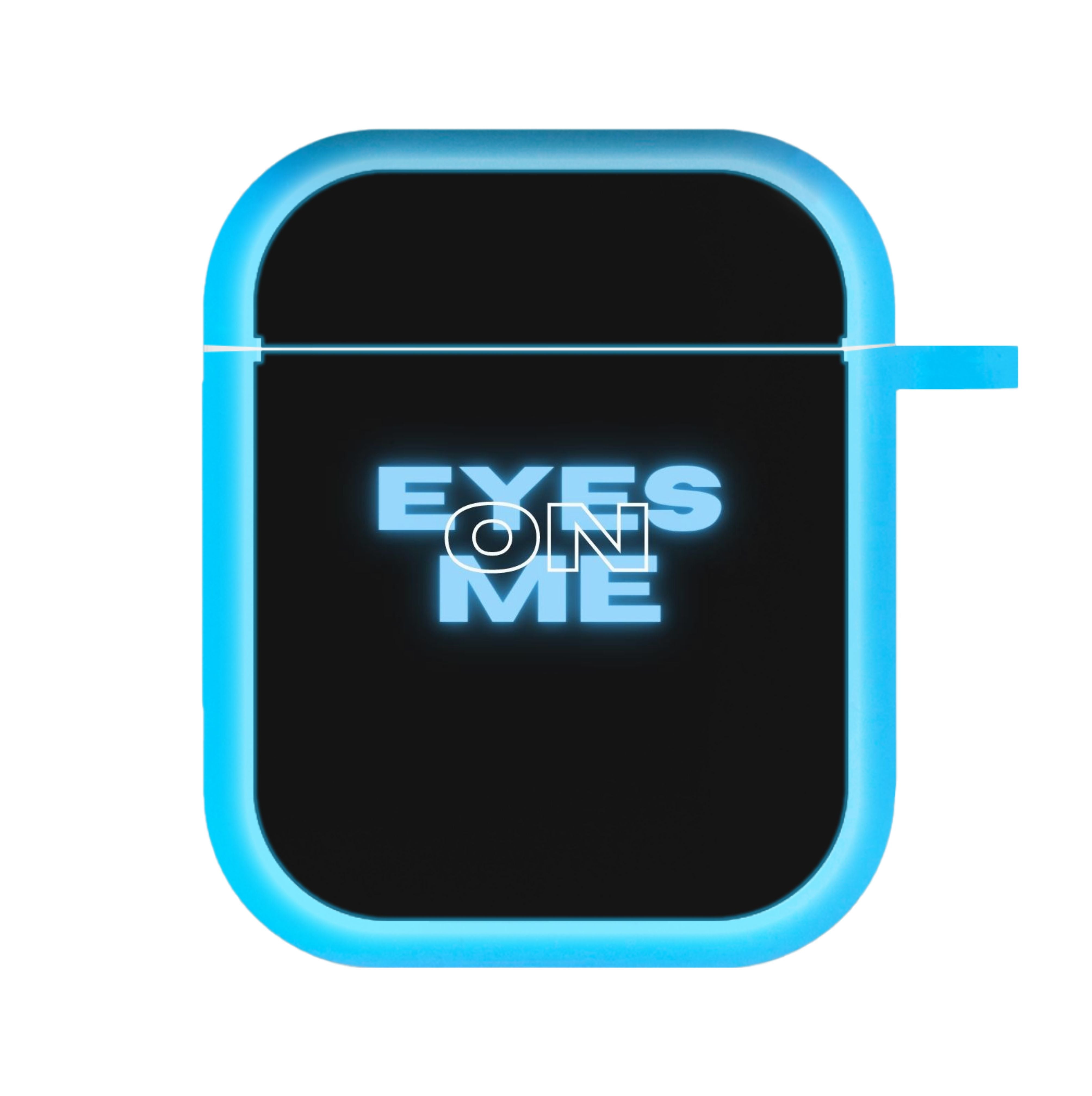 Eyes On Me - Sassy Quote AirPods Case