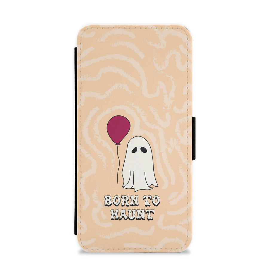 Born To Haunt  Flip / Wallet Phone Case