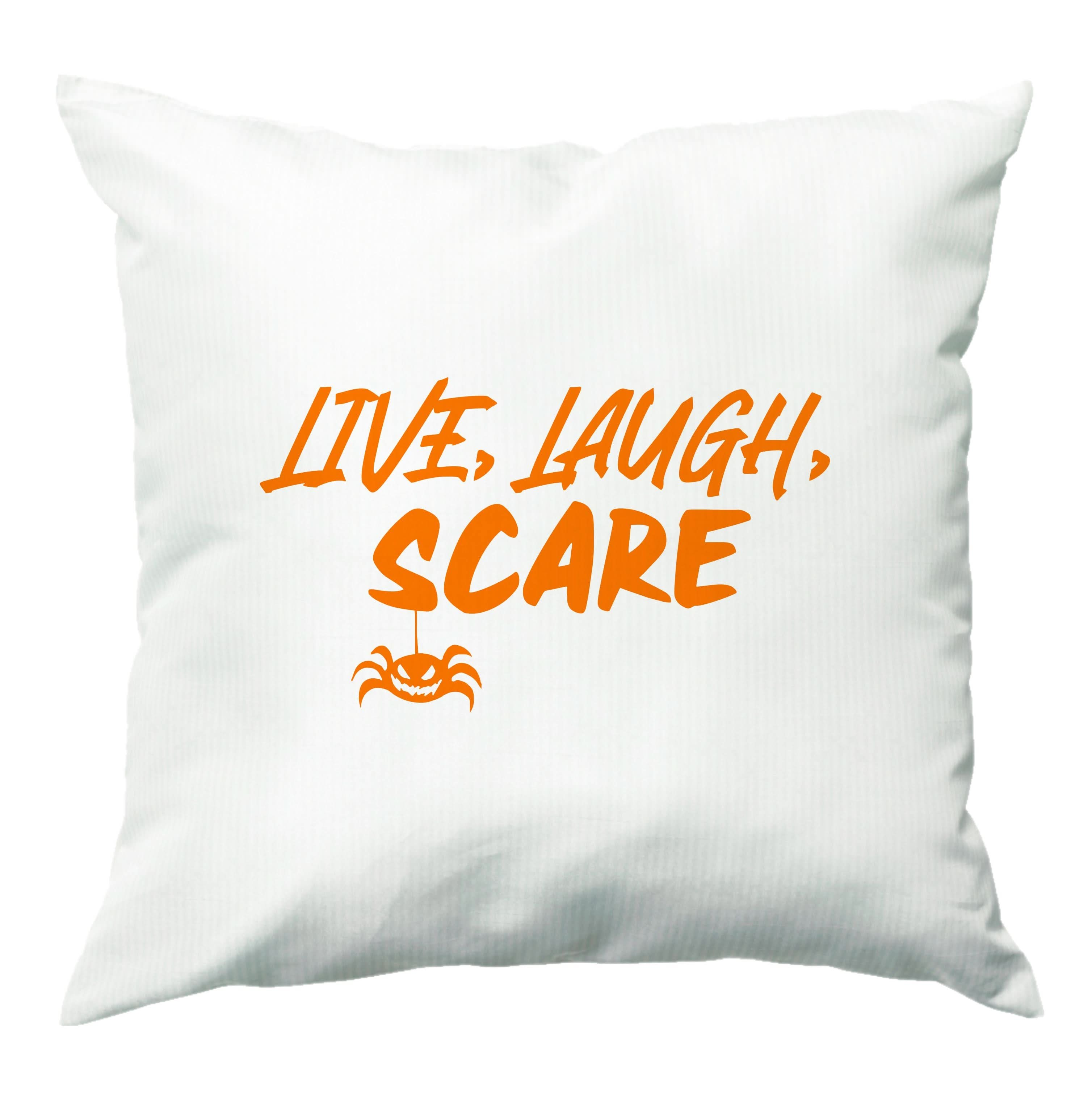 Live Laugh Scare Cushion