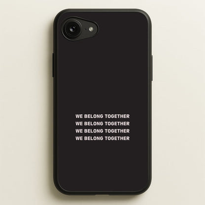 Belong Together iPhone 16e Case