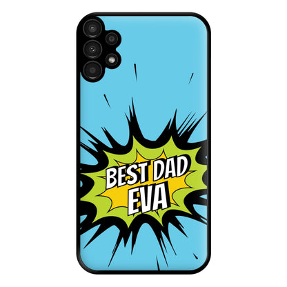 Comic Book Best Dad Eva Galaxy A13 Case