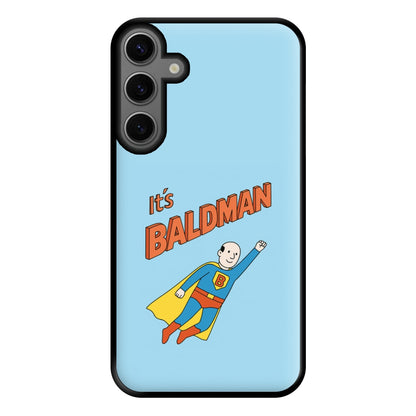 It's Baldman - Father's Day Galaxy S25 Plus Case
