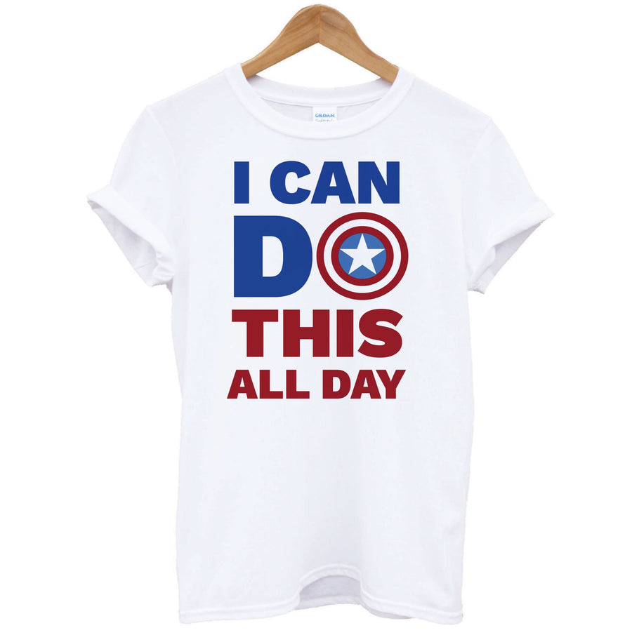 I Can Do This All Day T-Shirt