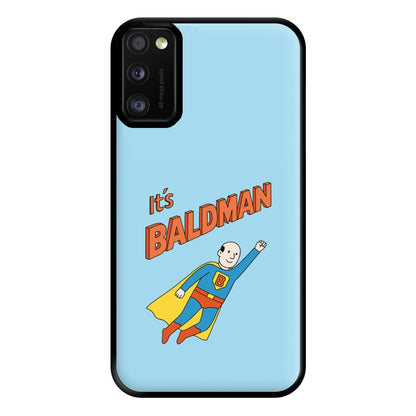 It's Baldman - Father's Day Galaxy A41 Case