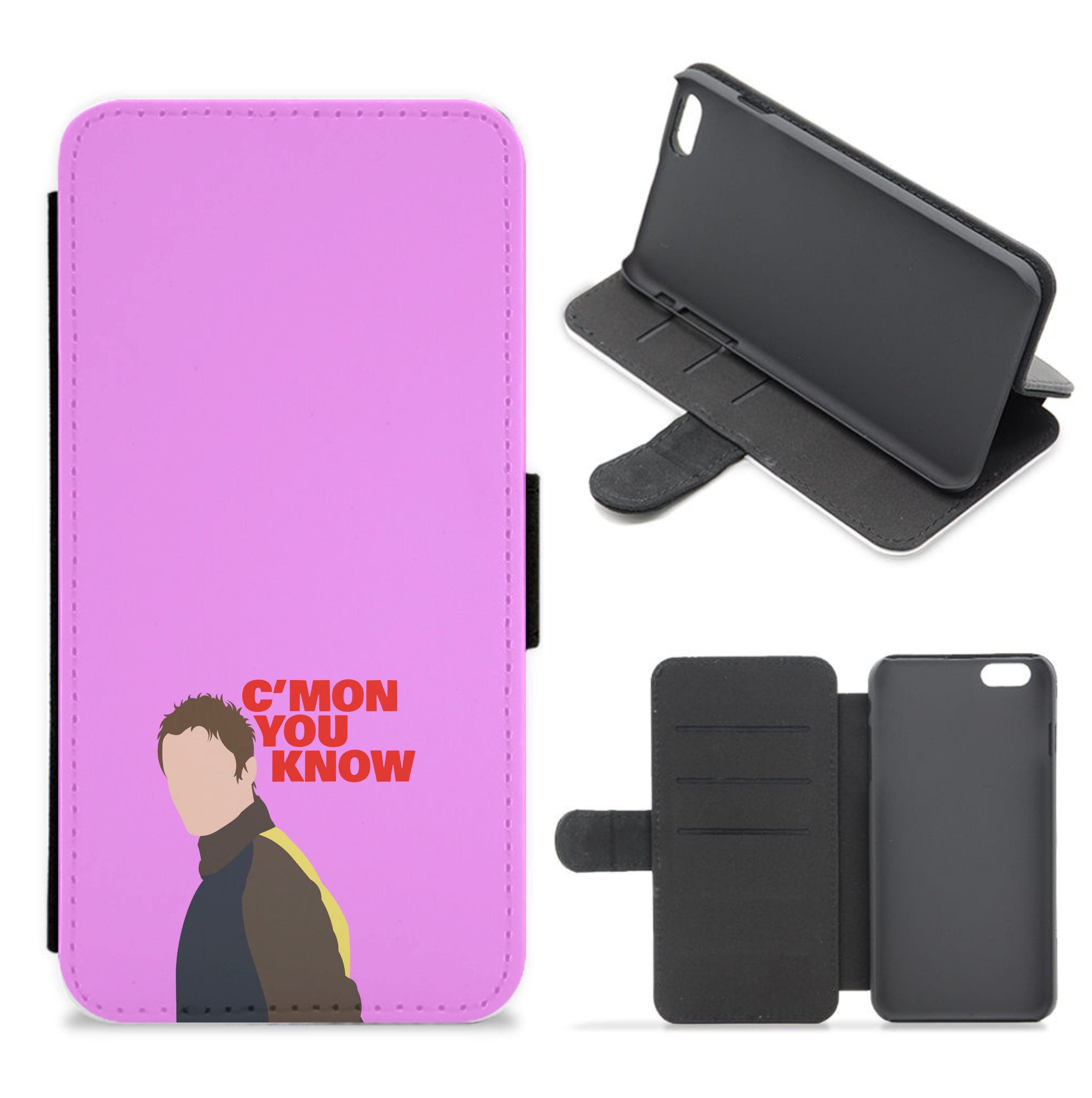 C'mon You Know - Festival Flip / Wallet Phone Case