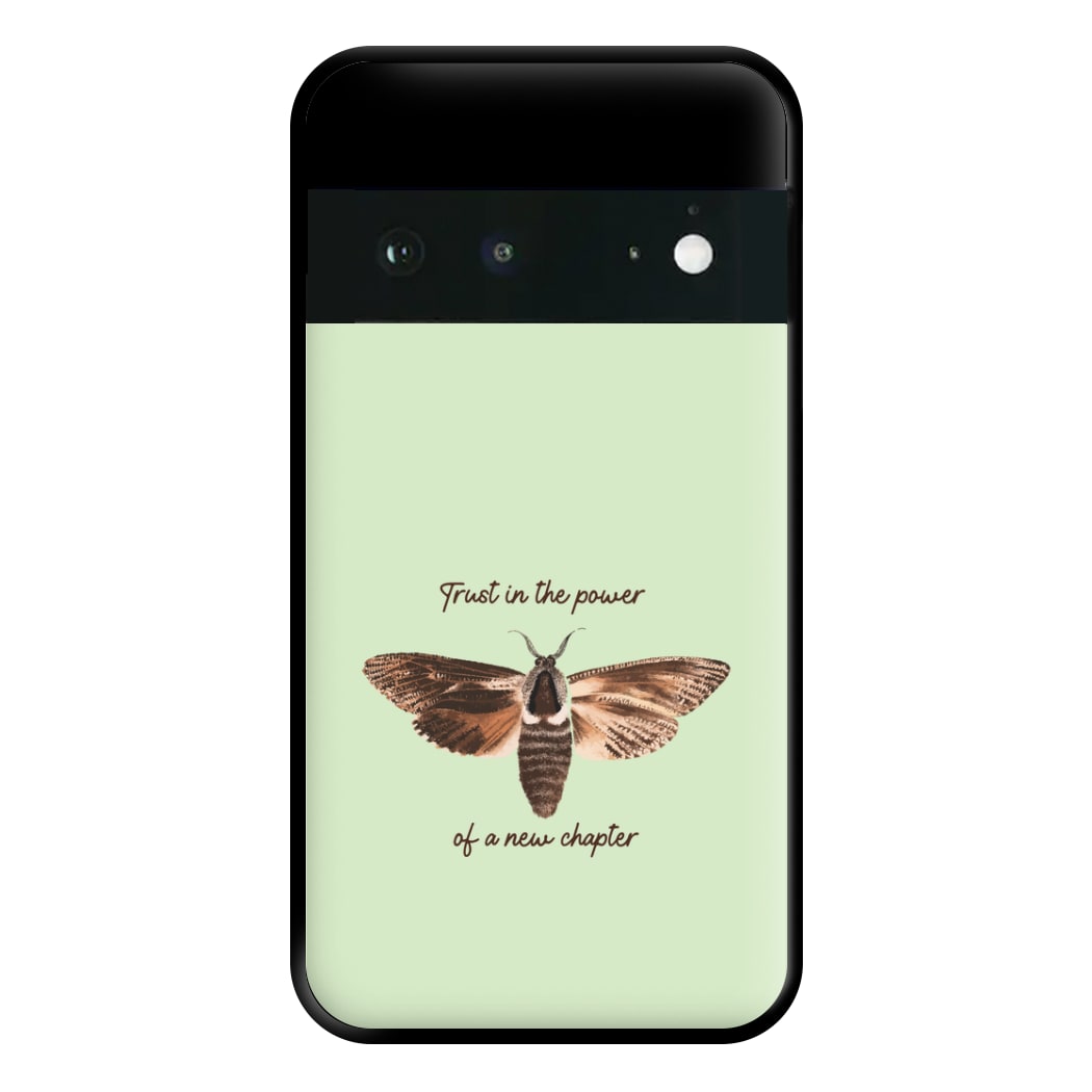 Trust In The Power Of A New Chapter Google Pixel 6a Case