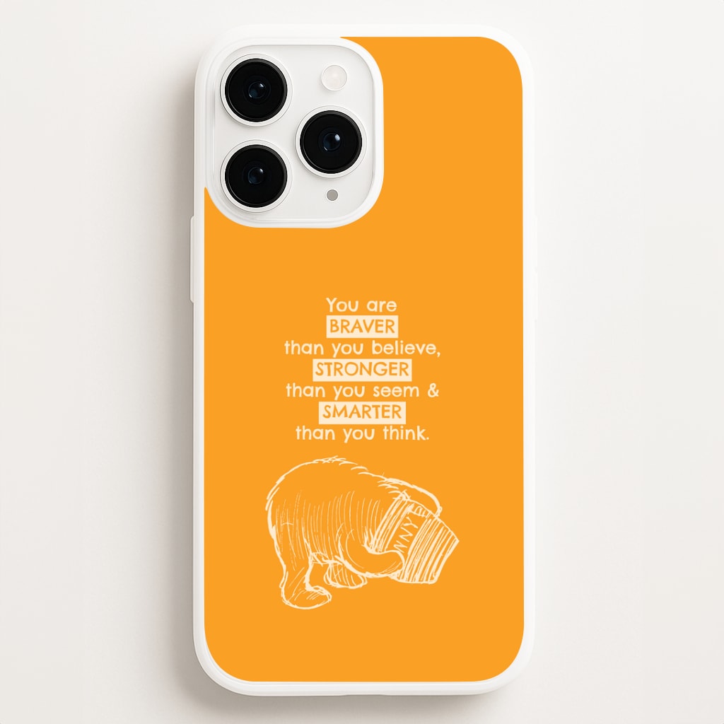 You Are Braver iPhone 11 Pro Case
