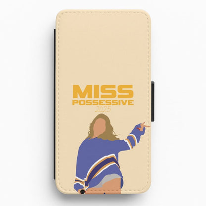 Miss Possessive 25 Flip / Wallet Phone Case