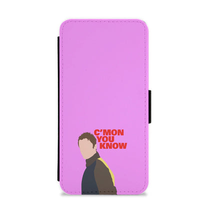 C'mon You Know - Festival Flip / Wallet Phone Case